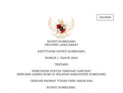 Pemda Sumedang Tetapkan Status Tanggap Darurat Bencana Gempa Bumi Di Wilayah Sumedang, Tertanggal 1 s/d 7 Januari 2024