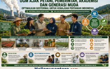 UGM Ajak Petani, Pemerintah, Akademisi dan Generasi Muda Optimalkan Geotermal untuk Kemajuan Pertanian Indonesia