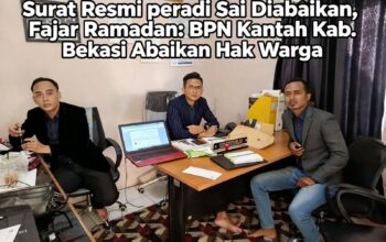 Diajukan Sejak 2022, Sertifikat PTS Milik Arsikem Tak Kunjung Terbit — Surat Resmi Peradi Sai Diabaikan, Fajar Ramadan: BPN Kantah Kabupaten Bekasi Abaikan Hak Warga