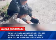 Gempur Sarang Narkoba, Polres Metro Bekasi Bersama TNI dan BNN Gelar Operasi Skala Besar