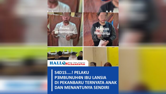 Sadis….! Ingin Menguasai Harta, Pelaku Pembunuhan Ibu Lansia di Pekanbaru Ternyata Anak dan Menantunya Sendiri